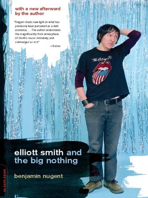 cover image of Elliott Smith and the Big Nothing